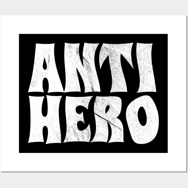 Anti Hero white grunge Wall Art by Can Photo